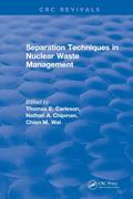 Separation Techniques in Nuclear Waste Management (1995)