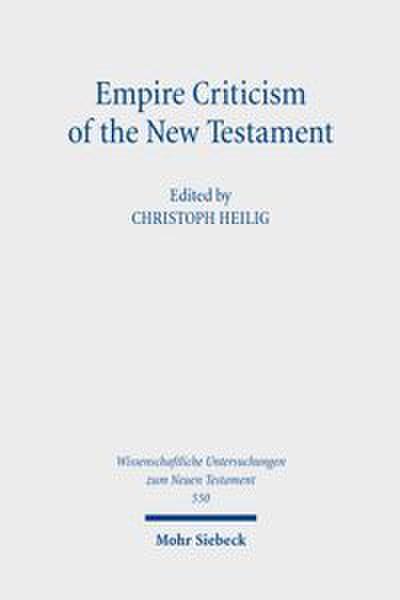 Empire Criticism of the New Testament