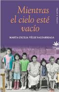 Mientras el cielo esté vacío