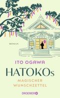 Hatokos magischer Wunschzettel