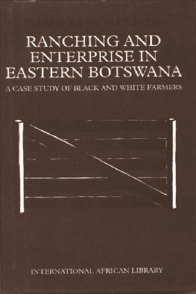 Ranching & Enterprise in Eastern Botswana