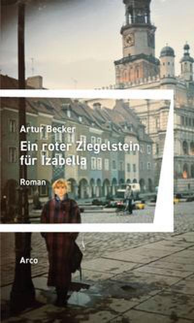 Ein roter Ziegelstein für Izabella