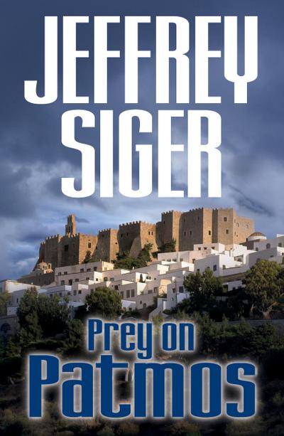 Siger, J: Prey on Patmos