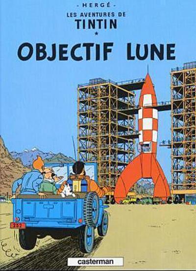 Les Aventures de Tintin 16. Objectif Lune