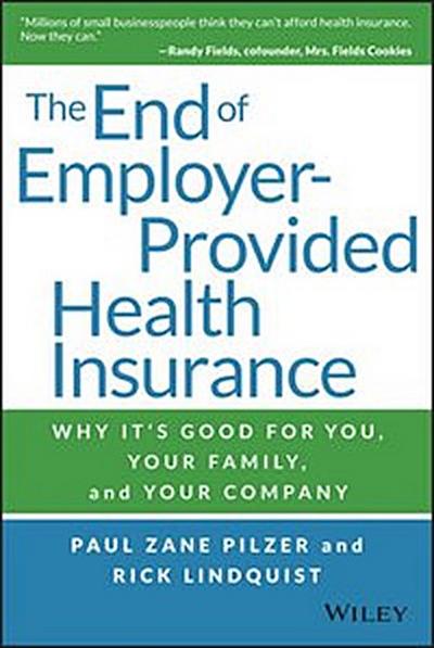 End of Employer-Provided Health Insurance