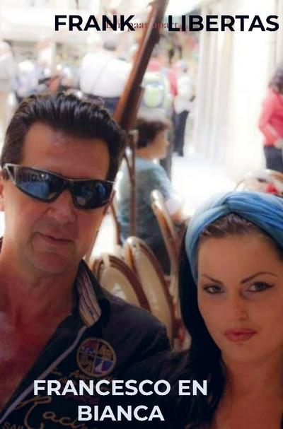 Francesco en Bianca