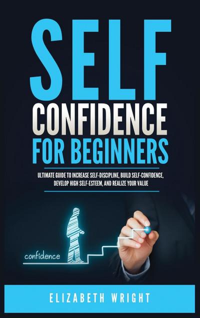 Self-Confidence for Beginners