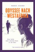 Odyssee nach Westafrika: Eine Suche nach unserem P ...