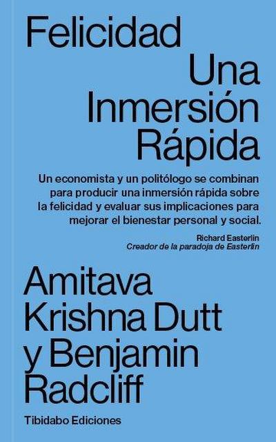 Felicidad. Una inmersión rápida