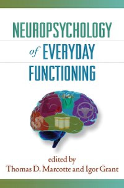 Neuropsychology of Everyday Functioning