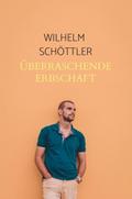 Überraschende Erbschaft