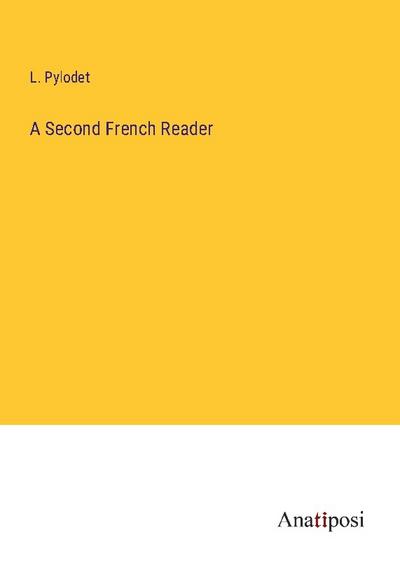 A Second French Reader