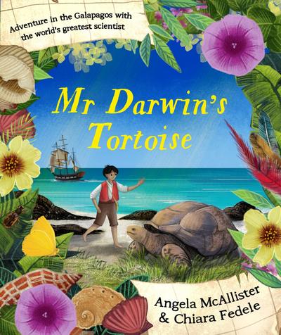 Mr Darwin’s Tortoise