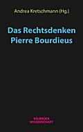 Das Rechtsdenken Pierre Bourdieus