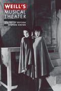Weill’s Musical Theater