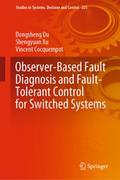 Observer-Based Fault Diagnosis and Fault-Tolerant 