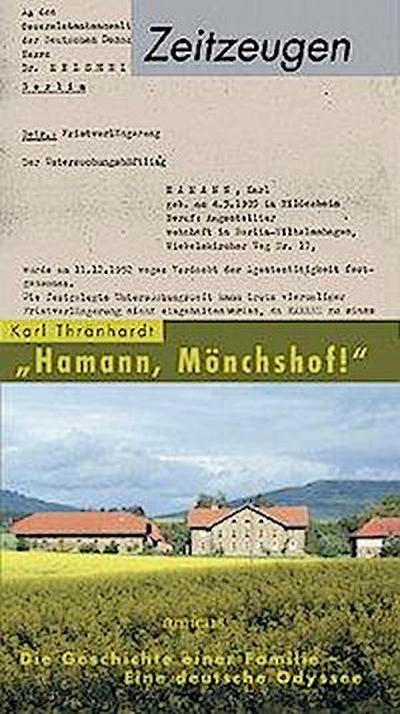Thränhardt, K: Hamann, Mönchshof!