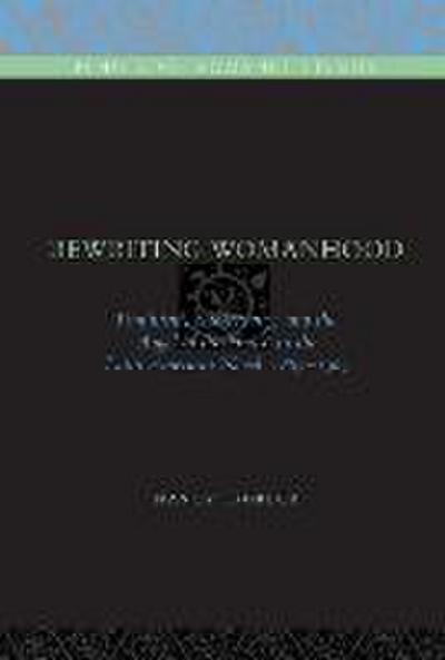 Rewriting Womanhood