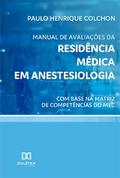 Manual de avaliações da Residência Médica em Anestesiologia