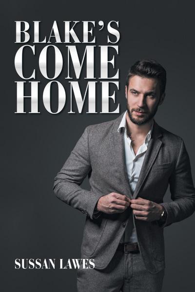 Blake’s Come Home