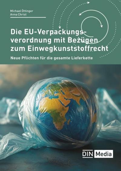 Die EU-Verpackungsverordnung mit Bezügen zum Einwegkunststoffrecht