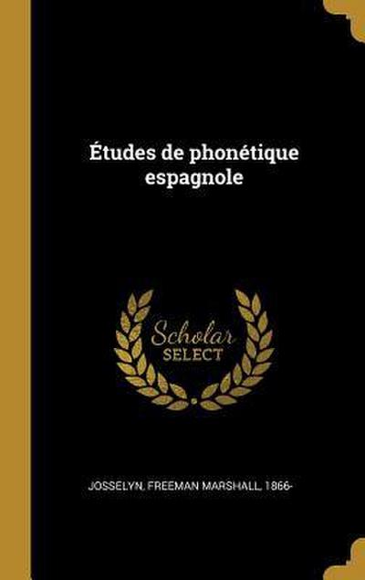 Études de phonétique espagnole