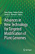 Advances in New Technology for Targeted Modification of Plant Genomes