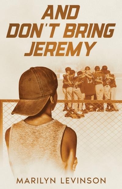 And Don’t Bring Jeremy