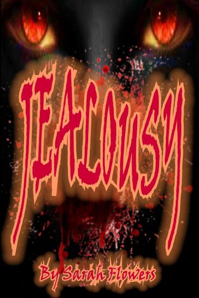 "JEALOUSY"