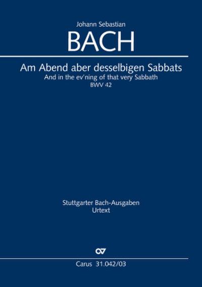 Am Abend aber desselbigen Sabbats (Klavierauszug)
