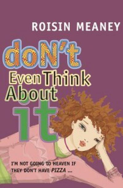 Don’t Even Think About It