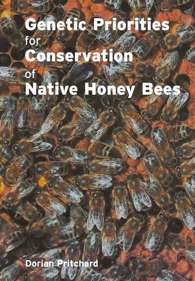 Genetic Priorities for Conservation of Native Honey Bees
