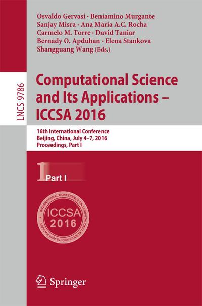 Computational Science and Its Applications - ICCSA 2016