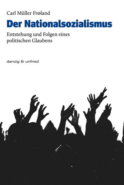 Der Nationalsozialismus