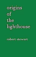 Origins of the Lighthouse