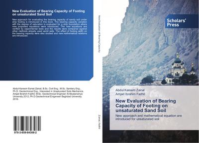 New Evaluation of Bearing Capacity of Footing on unsaturated Sand Soil
