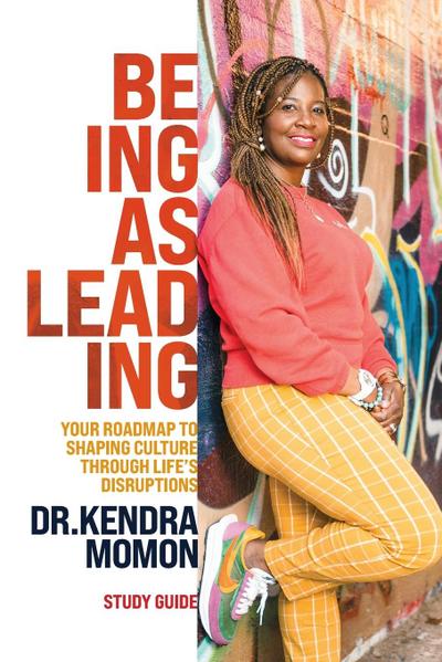 Being Is Leading - Study Guide