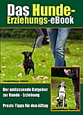 Das Hunde-Erziehungs-eBook von Robert Zimmermann | Ebook