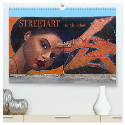 Streetart in München (hochwertiger Premium Wandkalender 2026 DIN A2 quer), Kunstdruck in Hochglanz