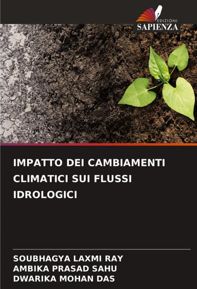 IMPATTO DEI CAMBIAMENTI CLIMATICI SUI FLUSSI IDROLOGICI