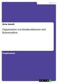Organisation von Krankenhäusern und Katastrophen