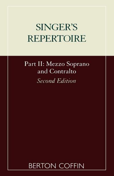 The Singer’s Repertoire, Part II