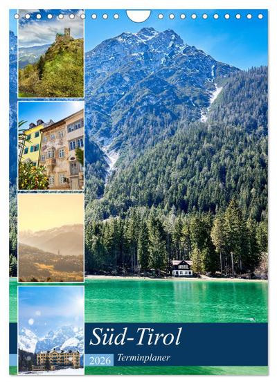 Süd-Tirol Terminplaner (Wandkalender 2026 DIN A4 hoch), CALVENDO Monatskalender