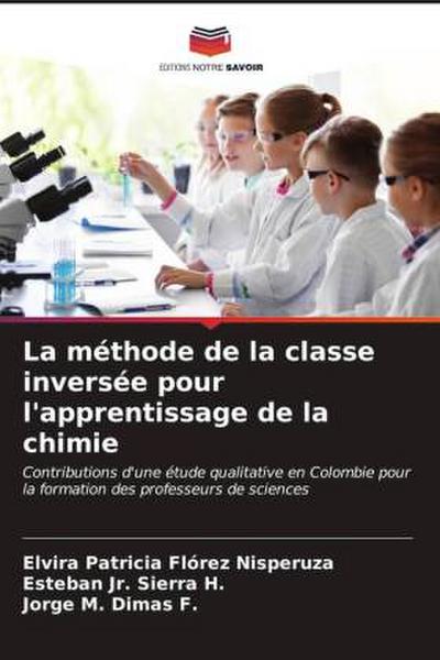 La méthode de la classe inversée pour l’apprentissage de la chimie