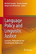 Language Policy and Linguistic Justice