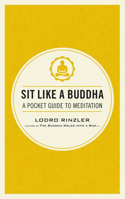 Sit Like a Buddha