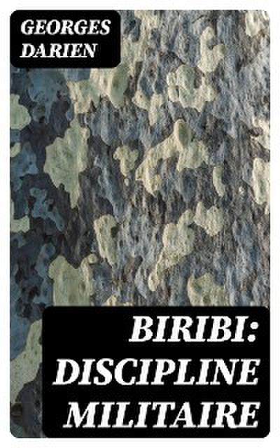 Biribi: Discipline militaire