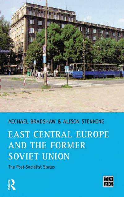 East Central Europe and the former Soviet Union