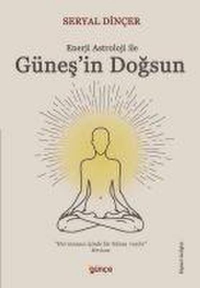 Günesin Dogsun