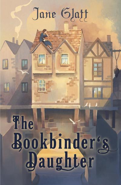 The Bookbinder’s Daughter (The Conjurers, #1)